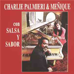 Charlie Palmieri And Meñique - Con Salsa y Sabor mp3 album