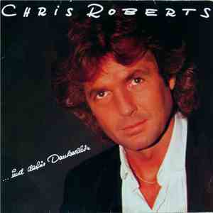 Chris Roberts - ...Und Dafür Dankeschön mp3 album