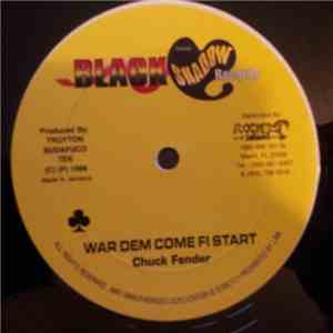 Chuck Fender / Don Yute - War Dem Come Fi Start / Gal Dem Callin mp3 album