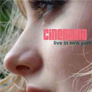Cinerama - Live In New York mp3 album