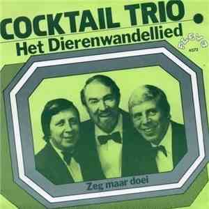 Cocktail Trio - Het Dierenwandellied mp3 album