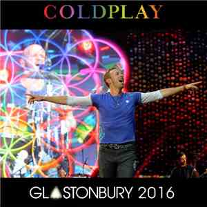 Coldplay - Glastonbury 2016 mp3 album