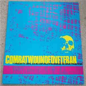 Combatwoundedveteran - I Know A Girl Who Develops Crime Scene Photos mp3 album