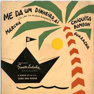 Conjunto "Ritmo Y Juventud" - Me Da Um Dinheiro, Ai / Chiquita Bombon mp3 album