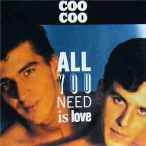 Coo Coo - All You Need Is Love mp3 album