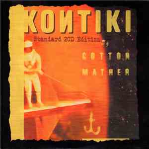 Cotton Mather - Kontiki mp3 album