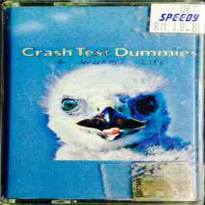 Crash Test Dummies - A Worm's Life mp3 album