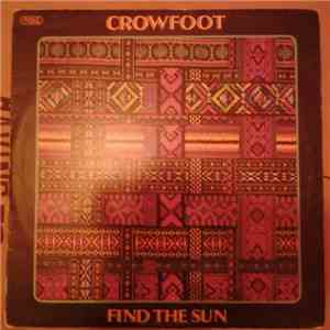Crowfoot - Find The Sun mp3 album