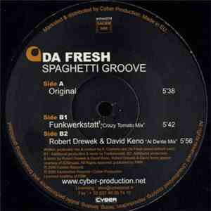 Da Fresh - Spaghetti Groove mp3 album