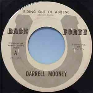 Darrell Mooney - Riding Out Of Abilene / Candy Apple Red mp3 album