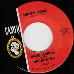 Dave Appell And His Orchestra - Happy Jose / Noivous mp3 album
