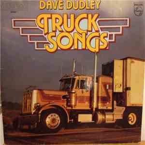 Dave Dudley - Truck Songs mp3 album