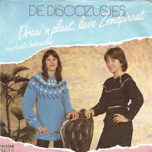 De Discozusjes - Draai 'n Plaat, Lieve Zendpiraat mp3 album