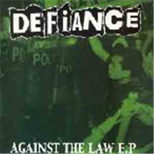 Defiance  - Against The Law E.P mp3 album