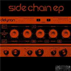Delyrian - Side Chain EP mp3 album