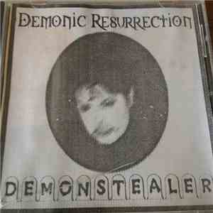 Demonic Resurrection - Demonstealer mp3 album
