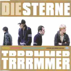 Die Sterne - Trrrmmer mp3 album