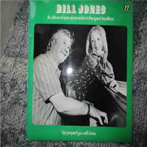 Dill Jones - Up Jumped You With Love mp3 album