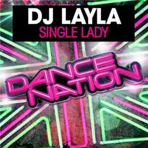 DJ Layla - Single Lady mp3 album