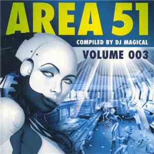DJ Magical  - Area 51 Volume 003 mp3 album