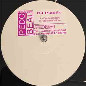 DJ Plastic - Our Destination mp3 album