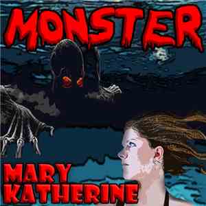 DJ Russ P feat. Mary Katherine - Monster! mp3 album
