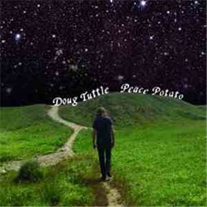 Doug Tuttle - Peace Potato mp3 album