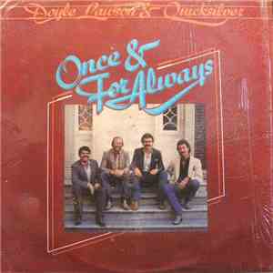 Doyle Lawson & Quicksilver - Once & For Always mp3 album