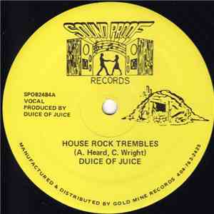 Duice Of Juice - House Rock Trembles mp3 album