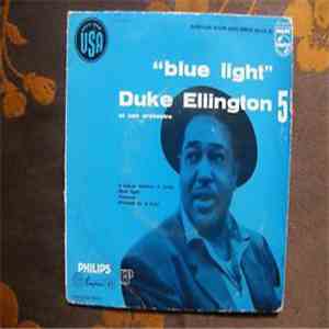 Duke Ellington - A Gipsy Without a Song / Finesse / Blue Light / Prelude To A Kiss mp3 album