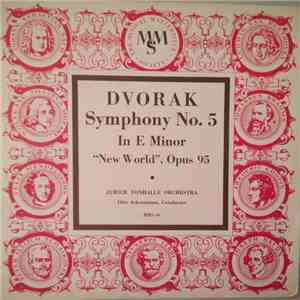 Dvorak — Zurich Tonhalle Orchestra, Otto Ackermann - Symphony No. 5 In E Minor "New World", Opus 95 mp3 album