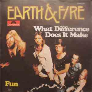 Earth And Fire - What Difference Does It Make mp3 album