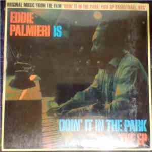 Eddie Palmieri - Is Doin´It In The Park mp3 album