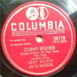 Eddy Duchin And His Orchestra - Stormy Weather (Keeps Rainin' All The Time) / Stardust mp3 album