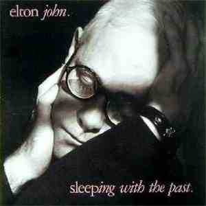 Elton John - Sleeping With The Past mp3 album