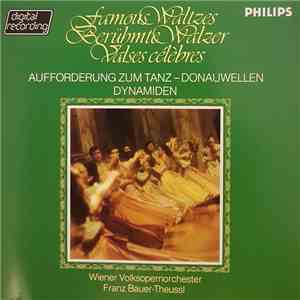 Emil Waldteufel, Wiener Volksopernorchester, Franz Bauer-Theussl - Famous Waltzes mp3 album