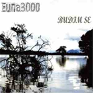Euna 3000 - Budim Se mp3 album