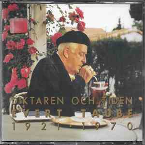 Evert Taube - Diktaren Och Tiden / Grammofoninspelningar 1921-70 mp3 album