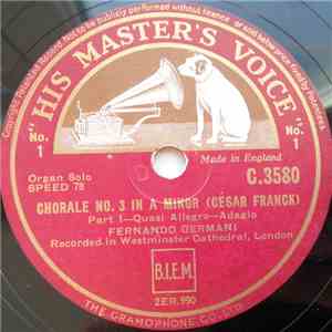Fernando Germani - Chorale No. 3 In A Minor mp3 album