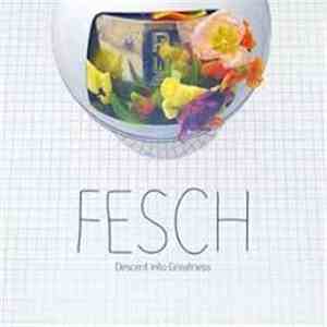 Fesch - Descent Into Greatness mp3 album
