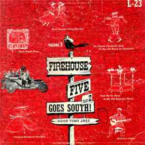 Firehouse Five - Vol. 5: Firehouse Five Plus Two Goes South! mp3 album