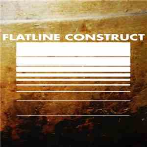 Flatline Construct - They Think They've Found The Terror mp3 album
