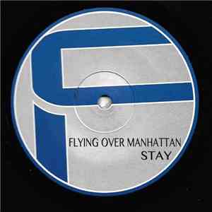 Flying Over Manhattan - Stay mp3 album