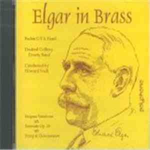 Foden O.T.S. Band & Desford Colliery Dowty Band - Elgar In Brass mp3 album