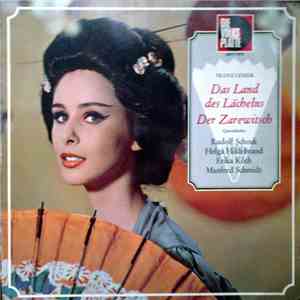 Franz Lehár - Das Land Des Lächelns / Der Zarewitsch mp3 album