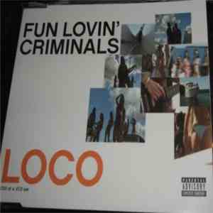 Fun Lovin' Criminals - Loco mp3 album