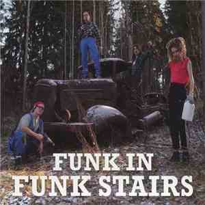 Funk In Funk Stairs - Funk In Funk Stairs mp3 album