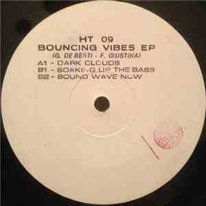 G. De Berti, F. Giustina - Bouncing Vibes Ep mp3 album