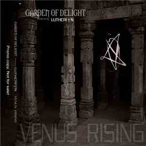 Garden Of Delight - Venus Rising mp3 album