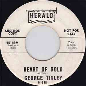 George Tinley - Heart Of Gold / Close Your Eyes mp3 album